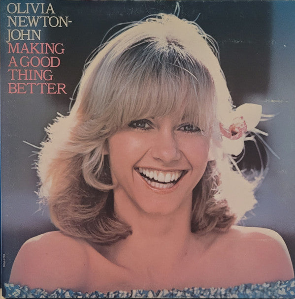 Olivia Newton-John - Making A Good Thing Better
