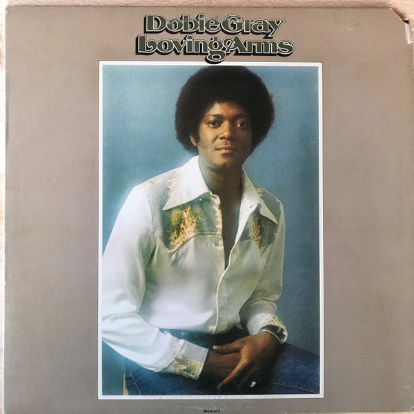 Dobie Gray - Loving Arms
