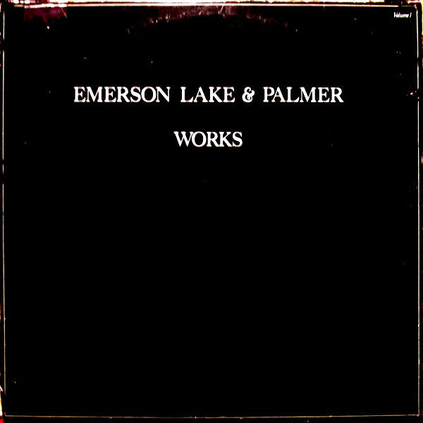 Emerson, Lake & Palmer - Works (Volume 1)
