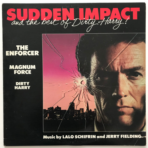 Lalo Schifrin - Sudden Impact And The Best Of Dirty Harry!