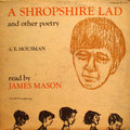 Alfred Edward Housman - A Shropshire Lad And Other Poetry