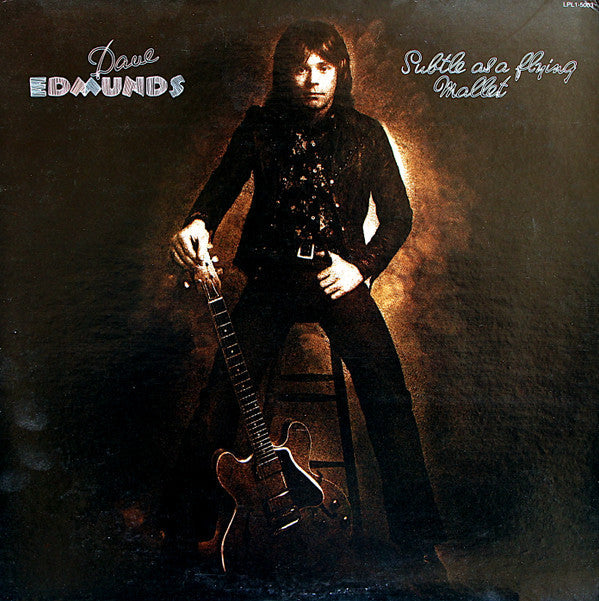Dave Edmunds - Subtle As A Flying Mallet