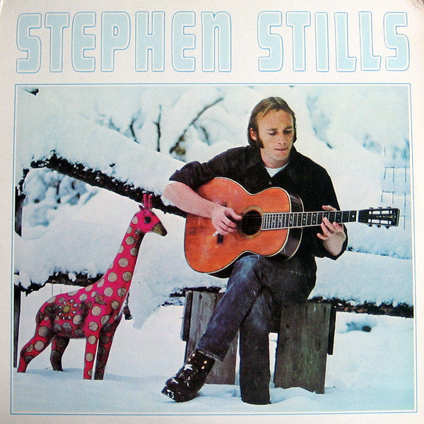 Stephen Stills - Stephen Stills