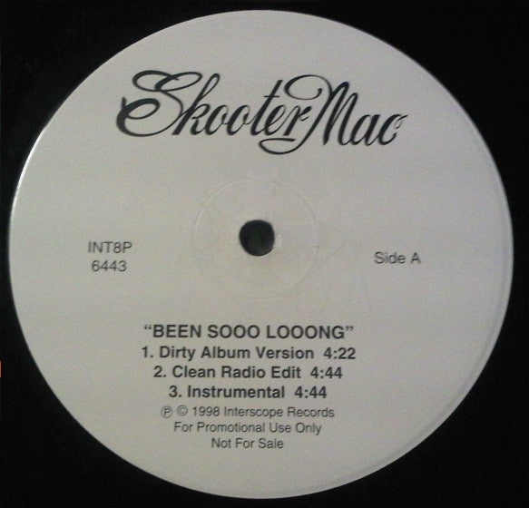 Skooter Mac - Been Sooo Looong