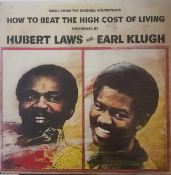 Hubert Laws - How To Beat The High Cost Of Living