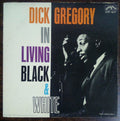 Dick Gregory - In Living Black And White