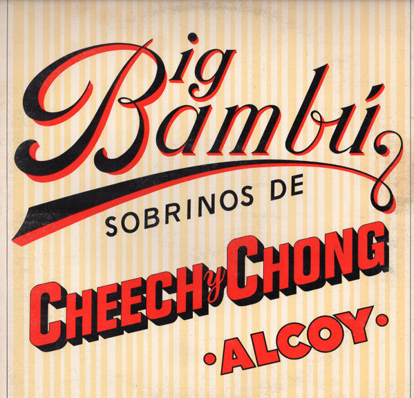 Cheech & Chong - Big Bambú