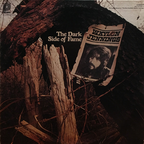 Waylon Jennings - The Dark Side Of Fame (The One And Only)