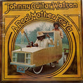 Johnny Guitar Watson - A Real Mother For Ya