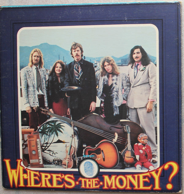 Dan Hicks And His Hot Licks - Where's The Money?
