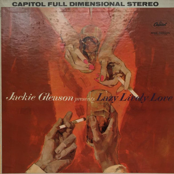 Jackie Gleason - Jackie Gleason Presents Lazy Lively Love