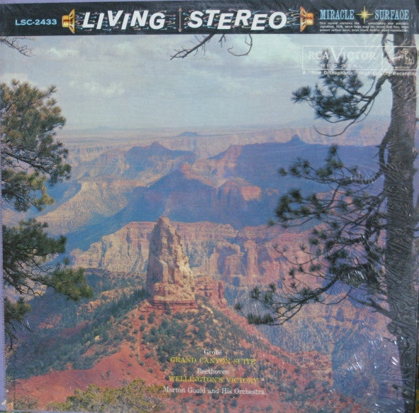 Morton Gould And His Orchestra - Grofé - Grand Canyon Suite / Beethoven - Wellington's Victory