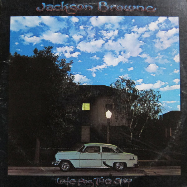 Jackson Browne - Late For The Sky
