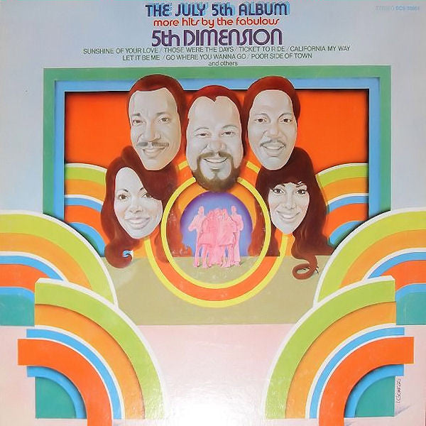 The Fifth Dimension - The July 5th Album - More Hits By The Fabulous 5th Dimension