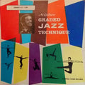Al Gilbert - Graded Jazz Technique