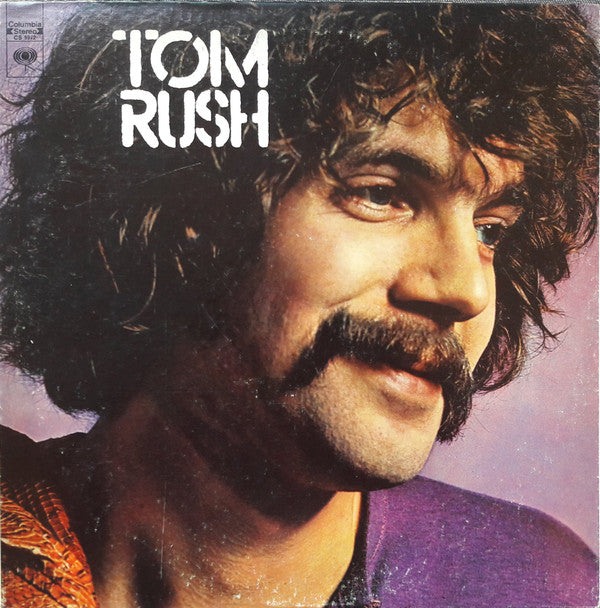 Tom Rush - Tom Rush