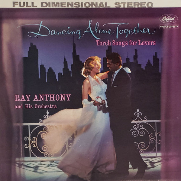 Ray Anthony & His Orchestra - Dancing Alone Together