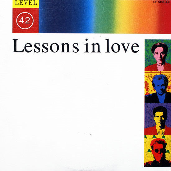 Level 42 - Lessons In Love
