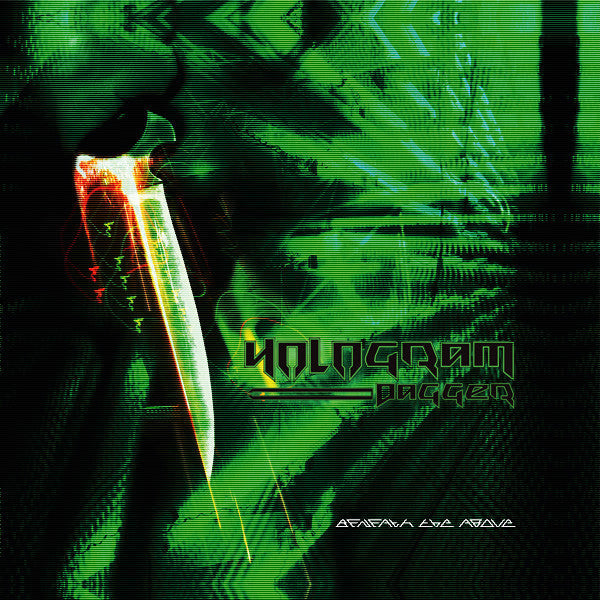 Hologram Dagger - Beneath The Above