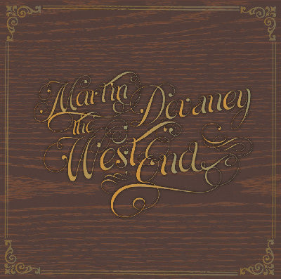 Martin Devaney - The West End
