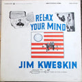 Jim Kweskin - Relax Your Mind