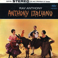 Ray Anthony & His Orchestra - Anthony Italiano
