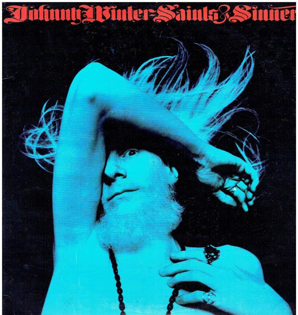 Johnny Winter - Saints & Sinners