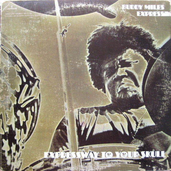 Buddy Miles Express - Expressway To Your Skull