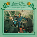 Sonny & Cher - All I Ever Need Is You