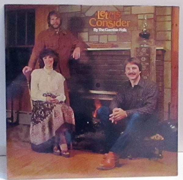 The Gamble Folk - Let Us Consider