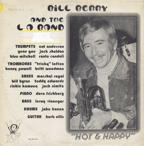 Bill Berry And The LA Band - Hot & Happy