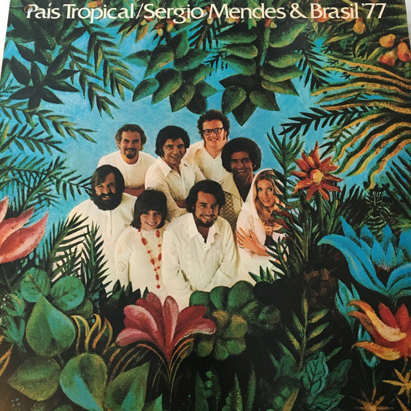 Sérgio Mendes & Brasil '77 - País Tropical