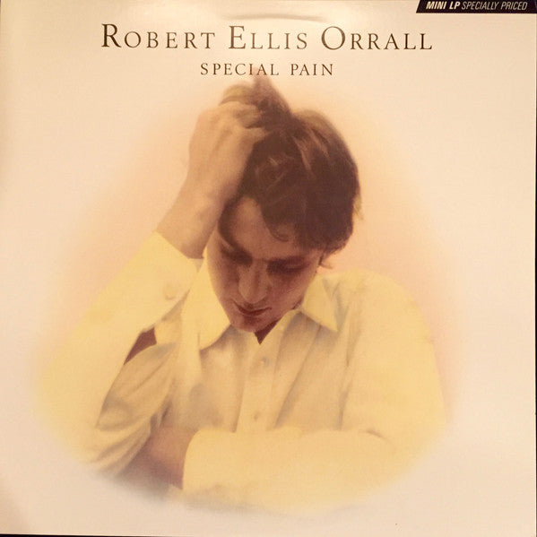Robert Ellis Orrall - Special Pain