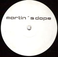 Martin Solveig - Martin's Dope (Everybody) / Hot Missy