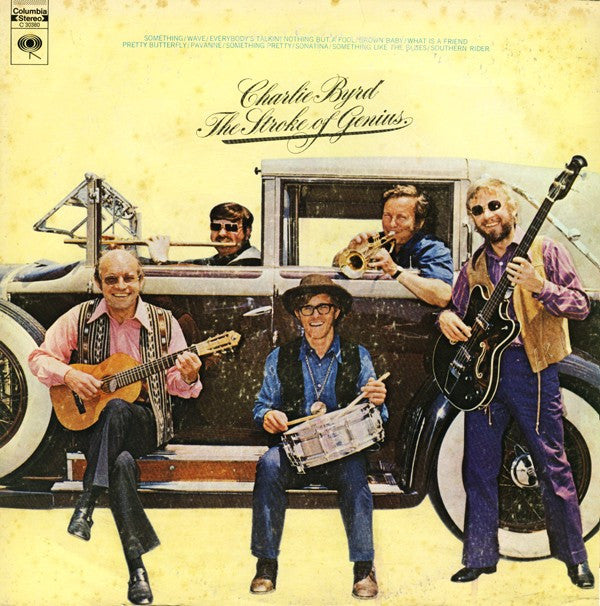 Charlie Byrd - The Stroke Of Genius