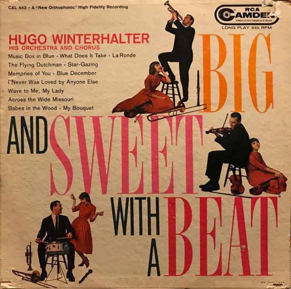 Hugo Winterhalter's Orchestra And Chorus - Big And Sweet With A Beat