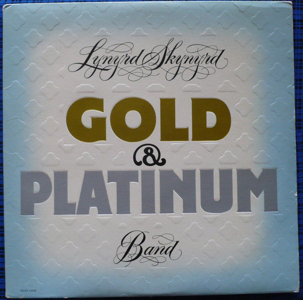 Lynyrd Skynyrd - Gold & Platinum