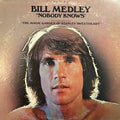 Bill Medley - Nobody Knows