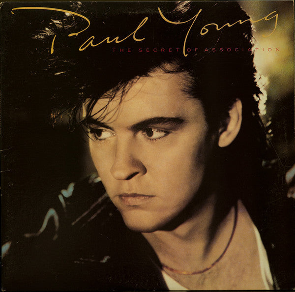 Paul Young - The Secret Of Association