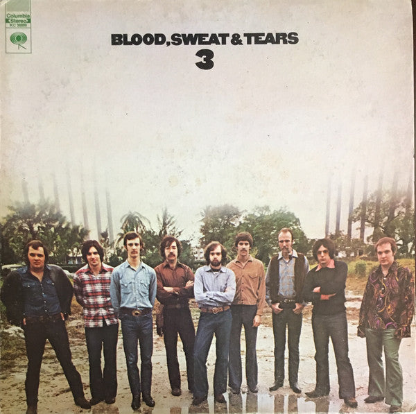 Blood, Sweat And Tears - Blood, Sweat And Tears 3