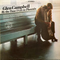 Glen Campbell - By The Time I Get To Phoenix