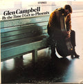 Glen Campbell - By The Time I Get To Phoenix