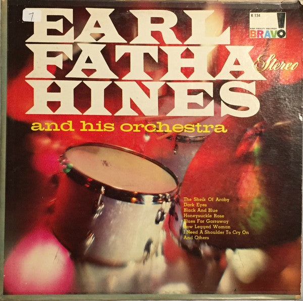 Earl Hines And His Orchestra - Earl "Fatha" Hines And His Orchestra