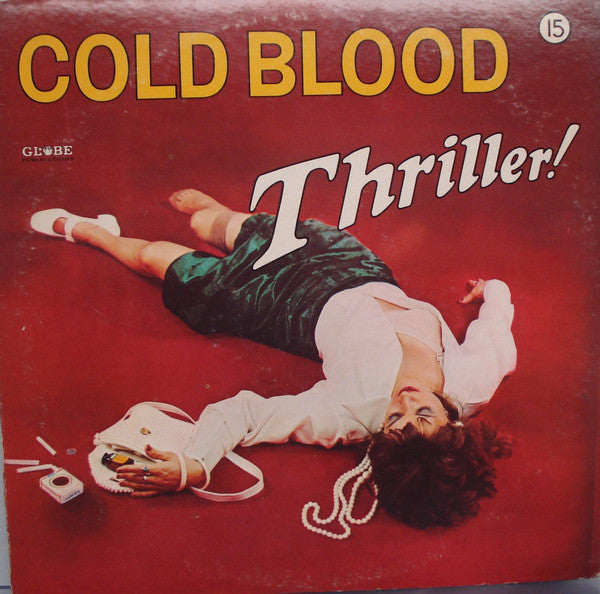 Cold Blood - Thriller!