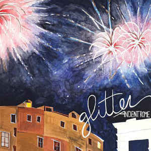 Glitter - Ancient Rome