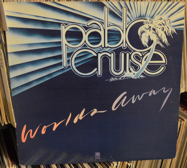 Pablo Cruise - Worlds Away
