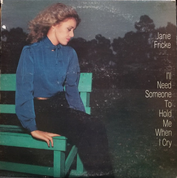 Janie Fricke - I'll Need Someone To Hold Me When I Cry