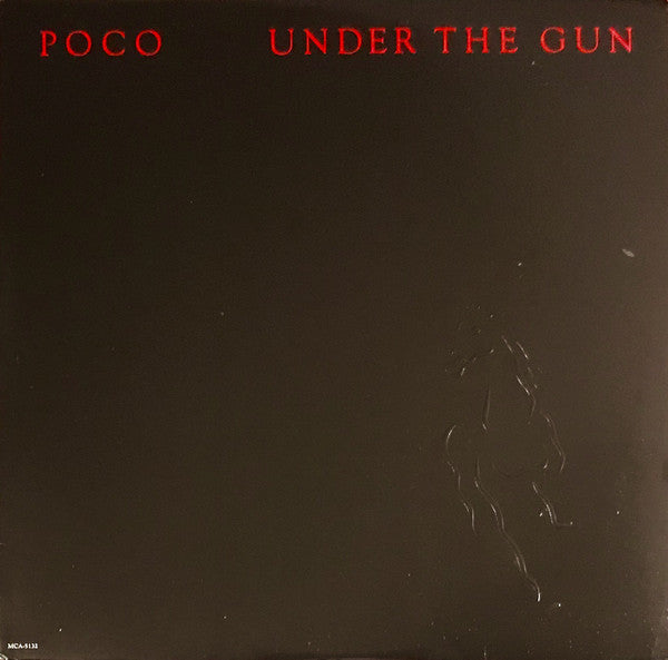 Poco - Under The Gun