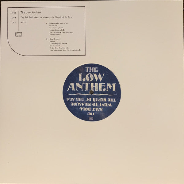The Low Anthem - The Salt Doll Went To Measure The Depth Of The Sea