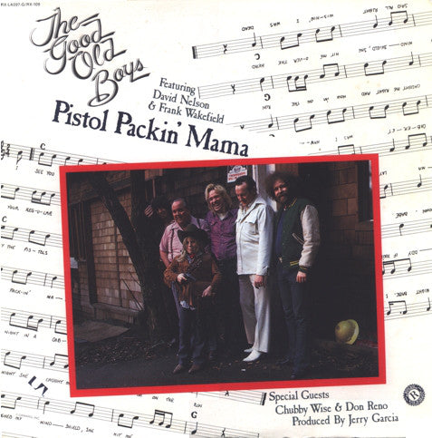 The Good Old Boys - Pistol Packin' Mama